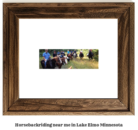 horseback riding near me in Lake Elmo, Minnesota